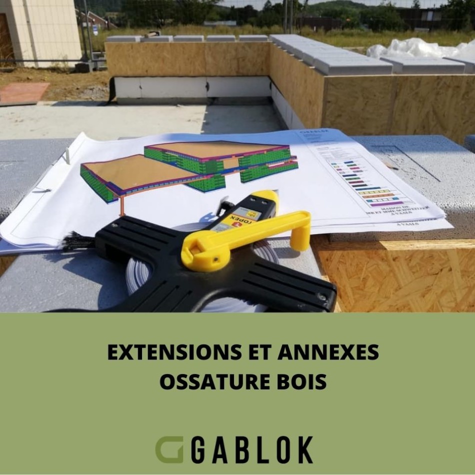 Gablok : aussi pour une extension ossature bois